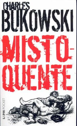 Misto-Quente by Charles Bukowski