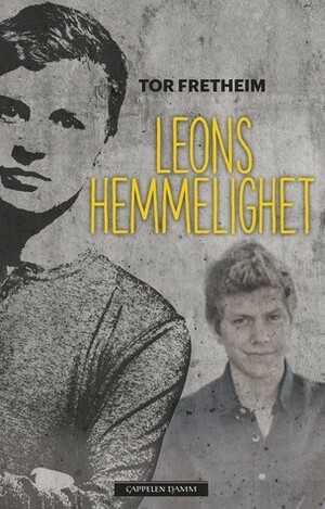 Leons hemmelighet by Tor Fretheim