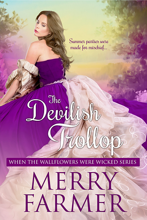 The Devilish Trollop by Merry Farmer