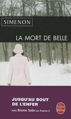 La Mort de Belle by Georges Simenon