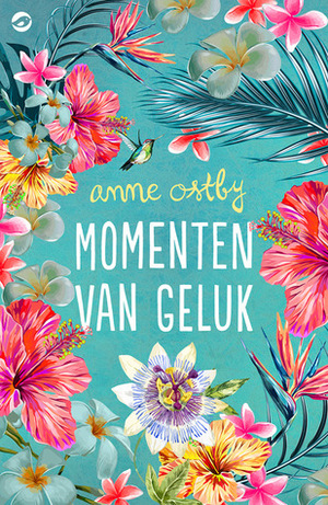 Momenten van geluk by Monique Eggermont, Anne Østby