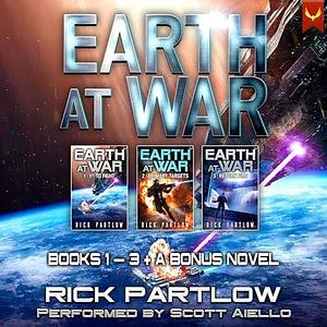 Earth at War, Books 1-3 by Rick Partlow