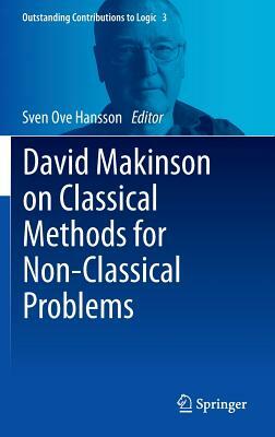 David Makinson on Classical Methods for Non-Classical Problems by 