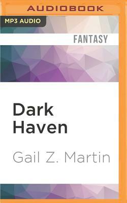 Dark Haven by Gail Z. Martin