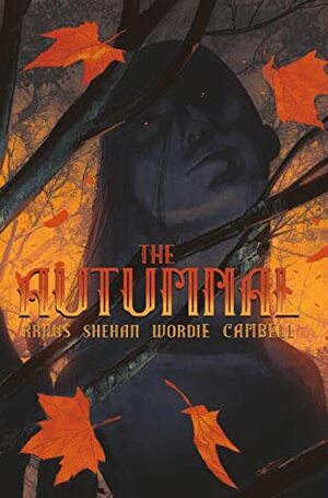 The Autumnal #4 by Daniel Kraus