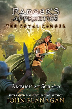 Ambush at Sorato by John Flanagan