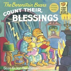 The Berenstain Bears Count Their Blessings by Stan Berenstain