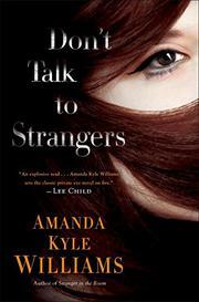Don't Talk to Strangers by Amanda Kyle Williams