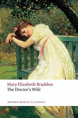 The Doctor's Wife by Mary Elizabeth Braddon