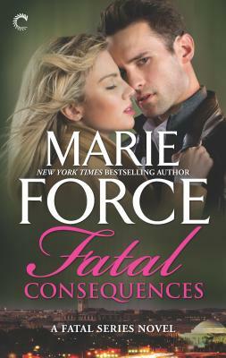 Fatal Consequences by Marie Force