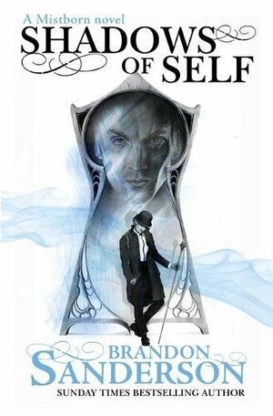 Shadows of Self by Brandon Sanderson