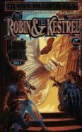 The Robin & the Kestrel by Mercedes Lackey