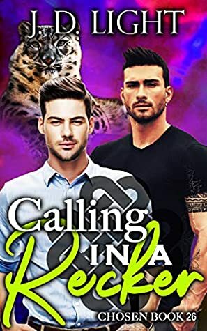 Calling in a Recker by J. D. Light