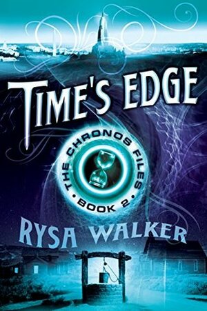 Time's Edge by Rysa Walker