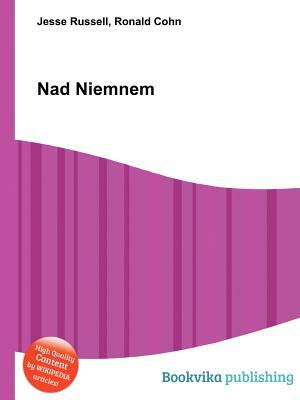 Nad Niemnem by 