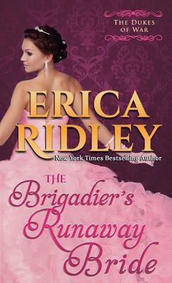 The Brigadier's Runaway Bride by Erica Ridley