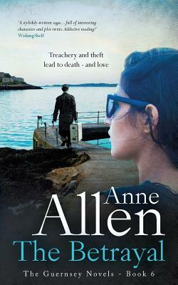 The Betrayal by Anne Allen