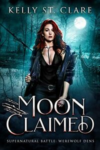 Moon Claimed by Kelly St. Clare