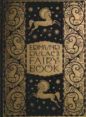 Edmund Dulac's Fairy Book by Edmund Dulac