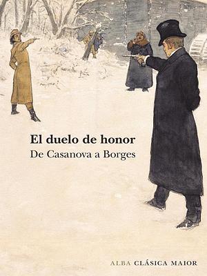 El duelo de honor by Marta Salís