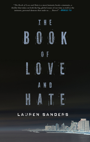 The Book of Love and Hate by Lauren Sanders