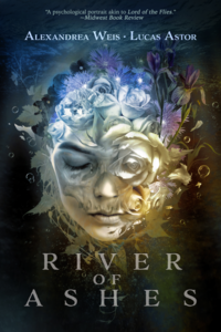 River of Ashes by Alexandrea Weis, Lucas Astor