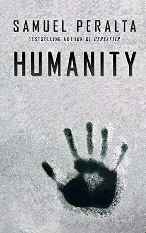 Humanity by Samuel Peralta