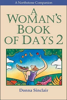 A Woman's Book of Days 2 by Donna Sinclair