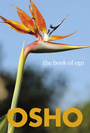 The Book Of Ego by Osho