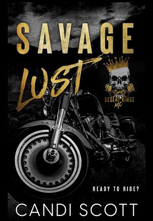 Savage Lust by Candi Scott