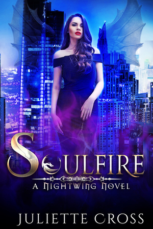 Soulfire by Juliette Cross