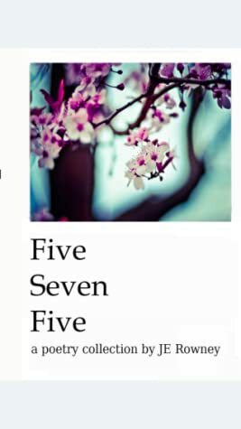 five seven five by J.E. Rowney