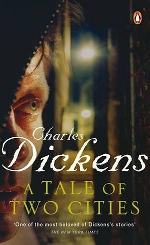 A Tale of Two Cities by Charles Dickens