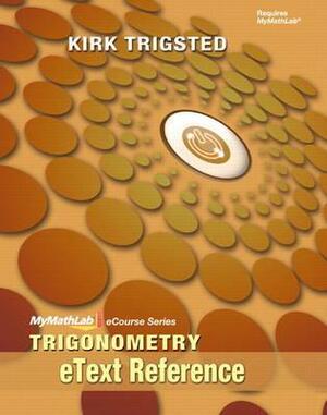 Etext Reference for Trigonometry by Kirk Trigsted