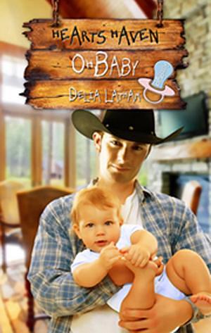 Oh, Baby by Delia Latham, Delia Latham