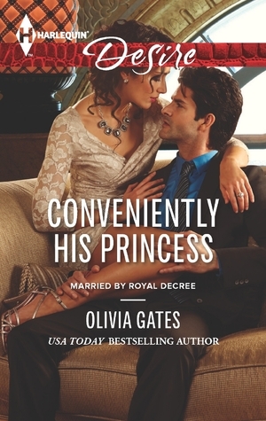 Conveniently His Princess by Olivia Gates