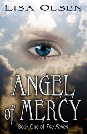 Angel of Mercy by Lisa Olsen