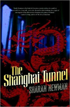 The Shanghai Tunnel by Sharan Newman