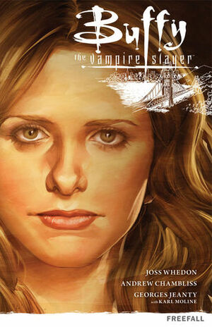 Buffy the Vampire Slayer Season Nine, Volume 1: Freefall by Andrew Chambliss, Joss Whedon, Jane Espenson