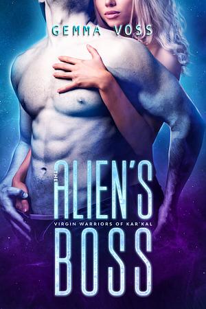 The Alien's Boss by Gemma Voss