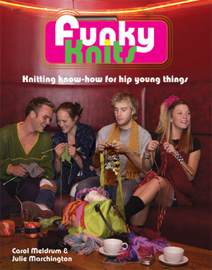 Funky Knits by Carol Meldrum