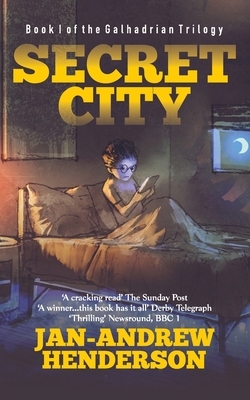 Secret City: Anniversary Edition by Jan-Andrew Henderson