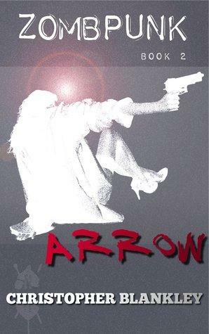 ARROW by Christopher Blankley