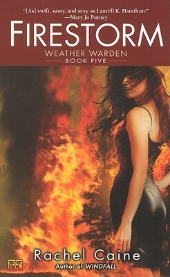 Firestorm by Rachel Caine