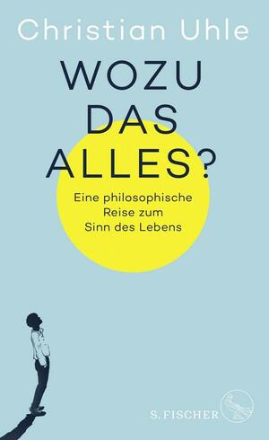 Wozu das alles? by Christian Uhle