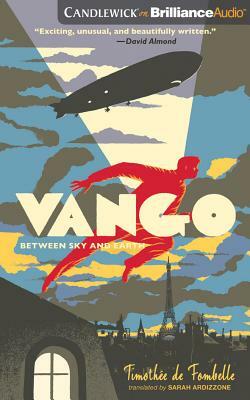 Vango: Between Sky and Earth by Timothee Fombelle