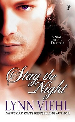 Stay the Night: A Novel of the Darkyn by Lynn Viehl