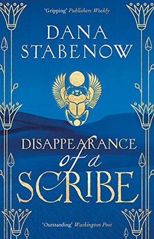 Disappearance of a Scribe by Dana Stabenow