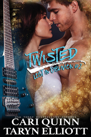 Twisted by Cari Quinn, Taryn Elliott