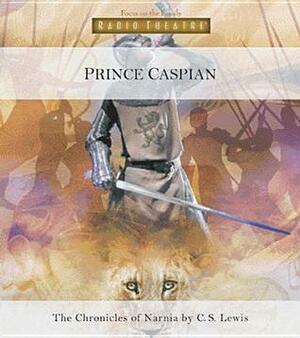 Prince Caspian by C.S. Lewis, C.S. Lewis